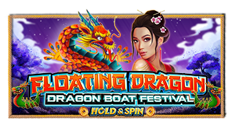 ทดลองเล่น Floating Dragon Dragon Boat Festival