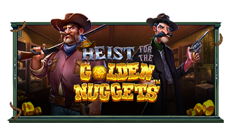 ทดลองเล่น Heist For The Golden Nuggets