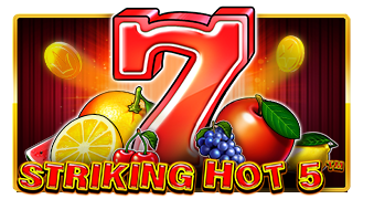ทดลองเล่น Striking Hot 5
